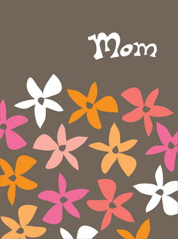 mothr-mom blossoms