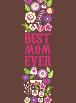 mothr-best. mom. ever.